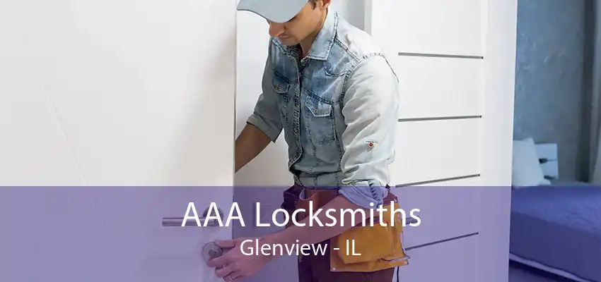 AAA Locksmiths Glenview - IL