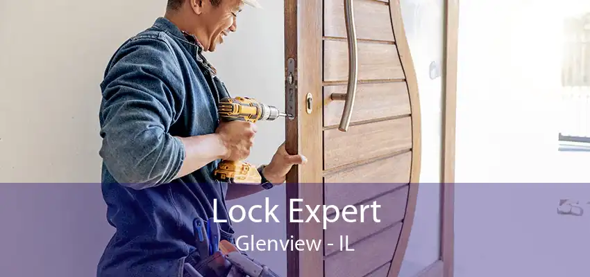 Lock Expert Glenview - IL